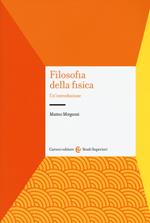 Filosofia della fisica. Un'introduzione