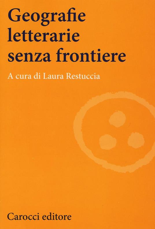 Geografie letterarie senza frontiere - Laura Restuccia - copertina