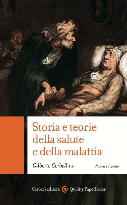 Storia e teorie della salute e della malattia - Gilberto Corbellini - ebook