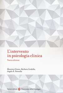 Libro L'intervento in psicologia clinica Massimo Grasso Barbara Cordella Angelo R. Pennella