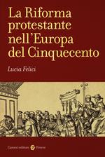 La riforma protestante nell'Europa del Cinquecento