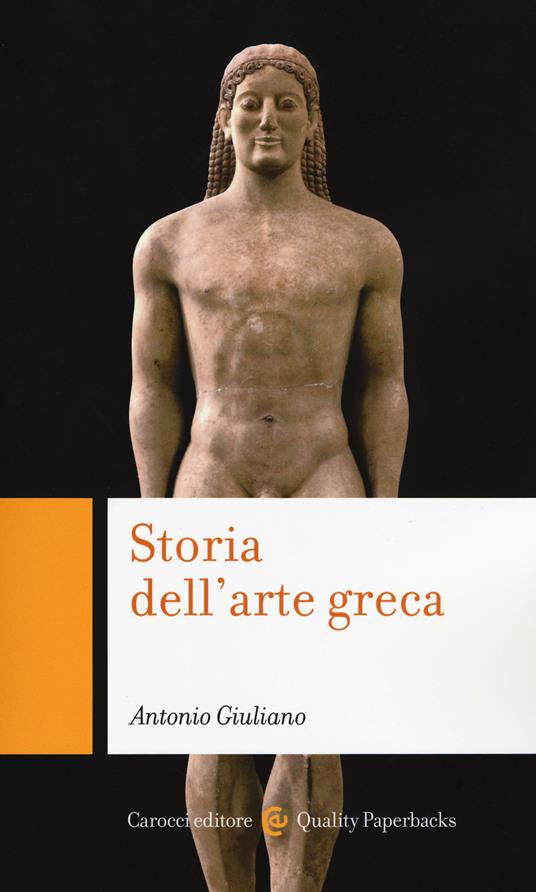 Storia dell'arte greca - Antonio Giuliano - copertina