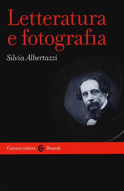 Letteratura e fotografia - Silvia Albertazzi - copertina