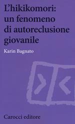 L'hikikomori: un fenomeno di autoreclusione giovanile