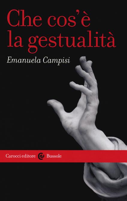 Che cos'è la gestualità - Emanuela Campisi - copertina