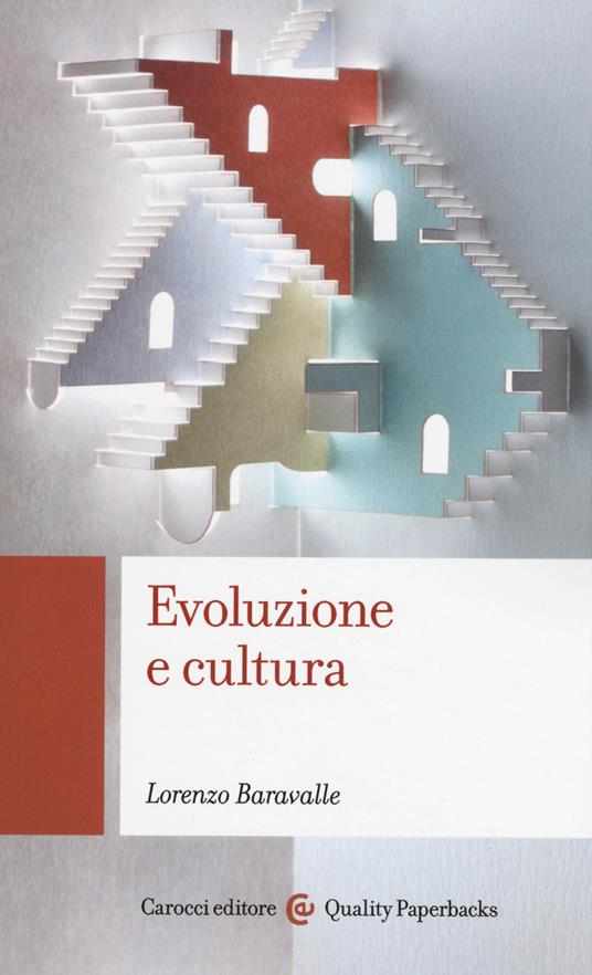 Evoluzione e cultura - Lorenzo Baravalle - copertina