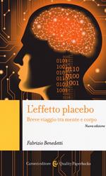 L' effetto placebo. Breve viaggio tra mente e corpo