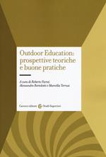Outdoor education: prospettive teoriche e buone pratiche