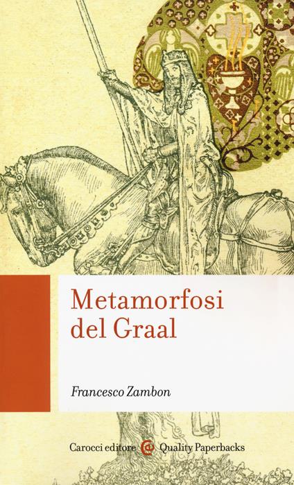 Metamorfosi del Graal - Francesco Zambon - copertina