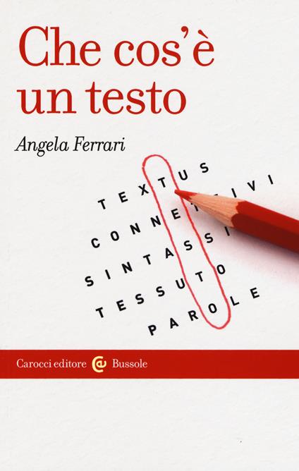 Che cos'è un testo - Angela Ferrari - copertina