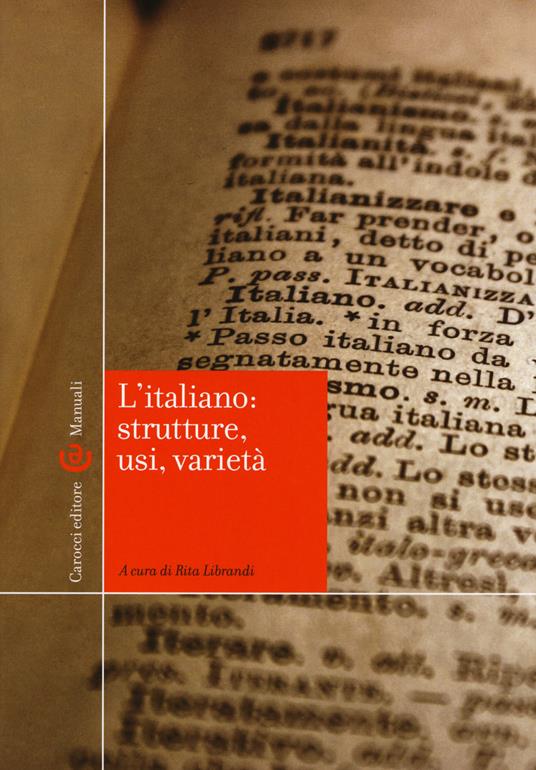 L' italiano: strutture, usi, varietà - copertina