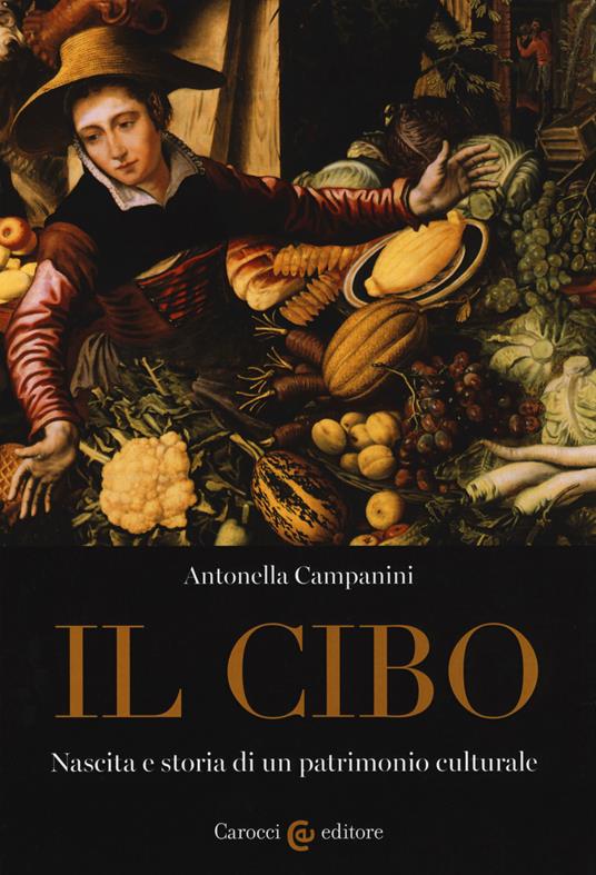 Antonella Campanini – Il cibo (2019) PDF Antonella Campanini – Il cibo (2019) PDF