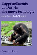 L' apprendimento da Darwin alle nuove tecnologie