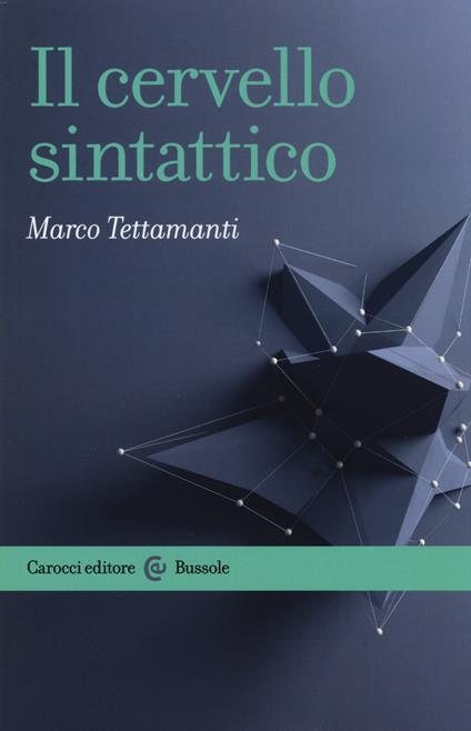 Il cervello sintattico - Marco Tettamanti - copertina