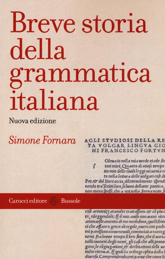 Breve storia della grammatica italiana - Simone Fornara - copertina