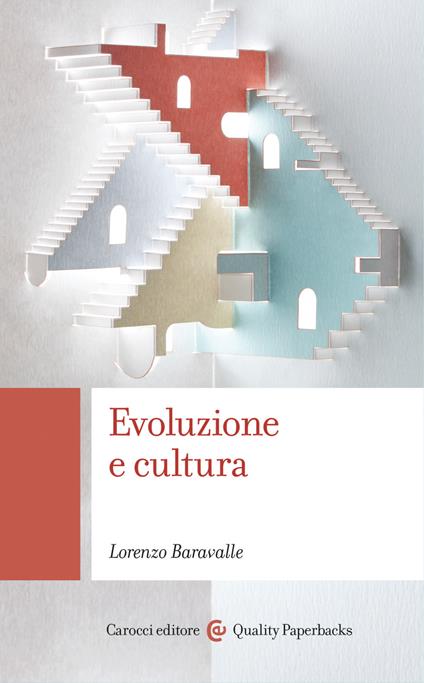 Evoluzione e cultura - Lorenzo Baravalle - ebook