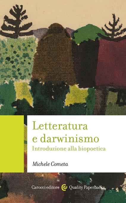 Letteratura e darwinismo. Introduzione alla biopoetica - Michele Cometa - ebook