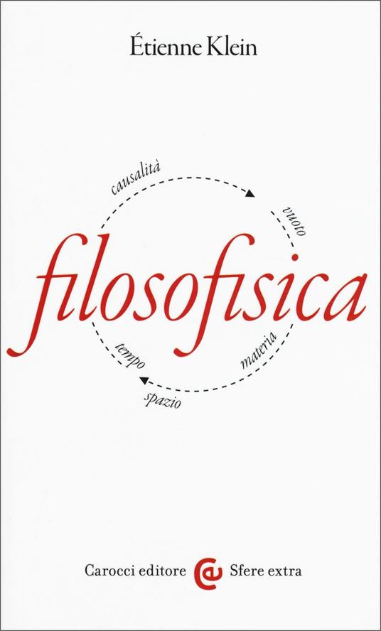 Filosofisica - Étienne Klein - copertina