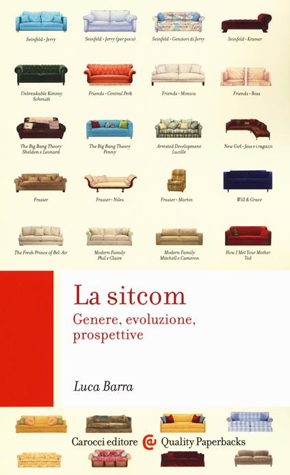 La sitcom. Genere, evoluzione, prospettive - Luca Barra - copertina