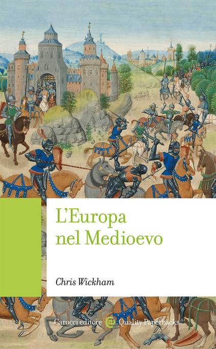 L'Europa nel Medioevo - Chris Wickham - copertina