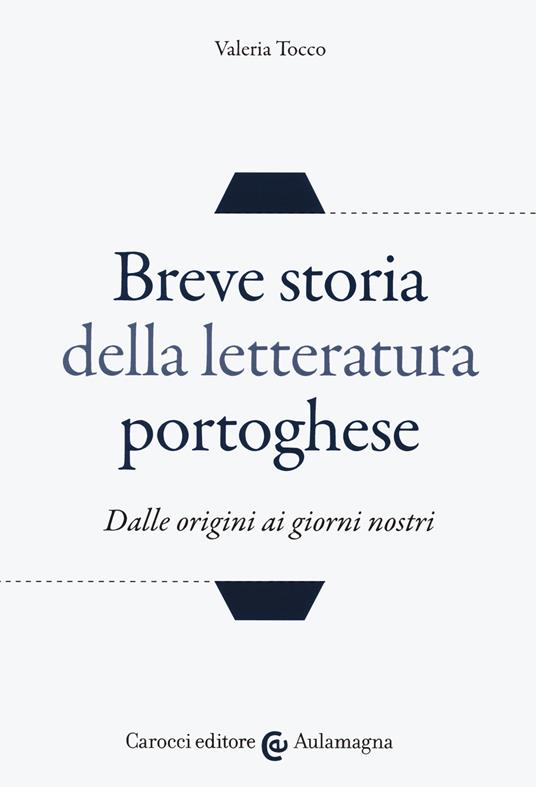 Breve storia della letteratura portoghese. Dalle origini ai giorni nostri - copertina