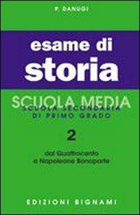 Esame di storia. Vol. 2 - P. Danugi - copertina