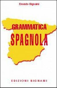 Grammatica spagnola - Ernesto Bignami - copertina