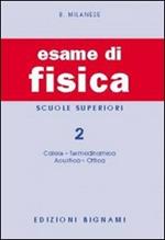 Esame di fisica. Vol. 2