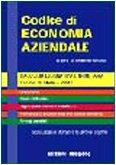 Codice di economia aziendale. Raccolta legislativa e tributaria. Per le Scuole superiori