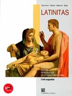Latinitas. Con espansione online. Vol. 2: L'eta augustea.