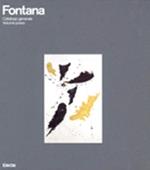 Fontana. Catalogo sistematico. Ediz. illustrata