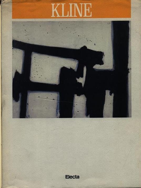 Kline. Catalogo della mostra (Milano, 1987). Ediz. illustrata - copertina