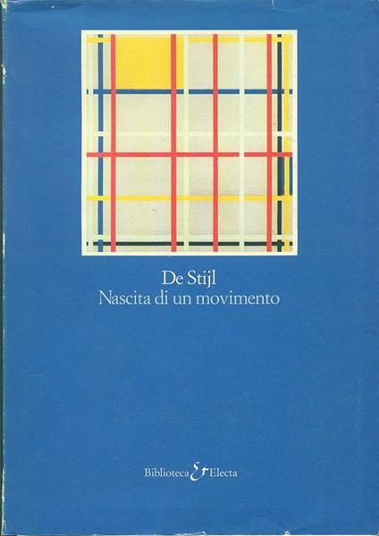 De Stijl. Nascita di un movimento - copertina