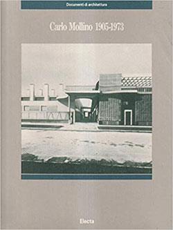 Carlo Mollino (1905-1973). Ediz. illustrata - copertina