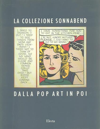Dalla pop art in poi. La collezione Sonnabend di New York. Catalogo della mostra (Roma, 1989) - copertina