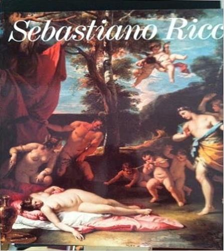 Sebastiano Ricci. Catalogo della mostra (Passariano, 1989) - copertina