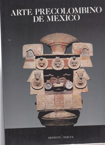 Arte precolombino de Mexico. Ediz. spagnola - copertina