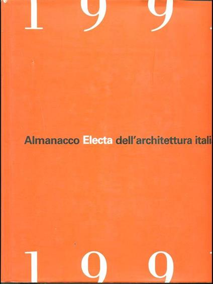 Almanacco Electa dell'architettura italiana 1991. Ediz. illustrata - copertina