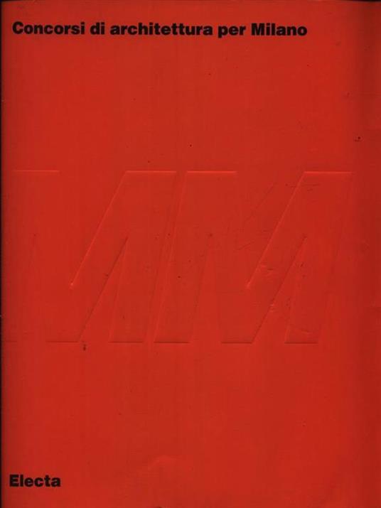 MM. Concorsi di architettura per Milano - copertina