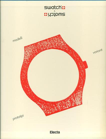 Swatch & Swatch. Varianti e prototipi. Catalogo - copertina