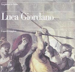 Luca Giordano. L'opera completa - Oreste Ferrari,Giuseppe Scavizzi - copertina