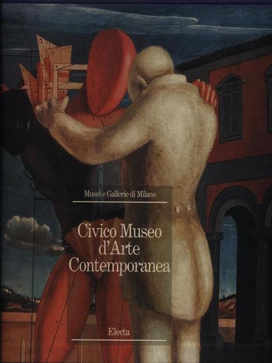 Il civico museo di arte contemporanea. Ediz. illustrata - 2