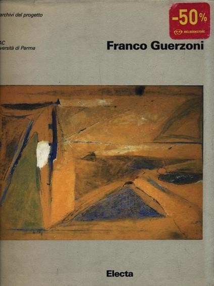 Guerzoni. Ediz. illustrata - Arturo Carlo Quintavalle - copertina