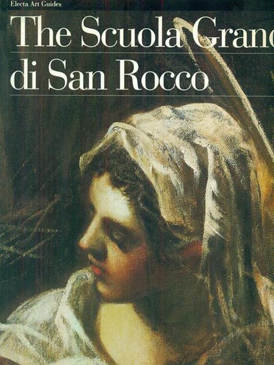 La Scuola Grande di San Rocco. Ediz. inglese - Giandomenico Romanelli - copertina