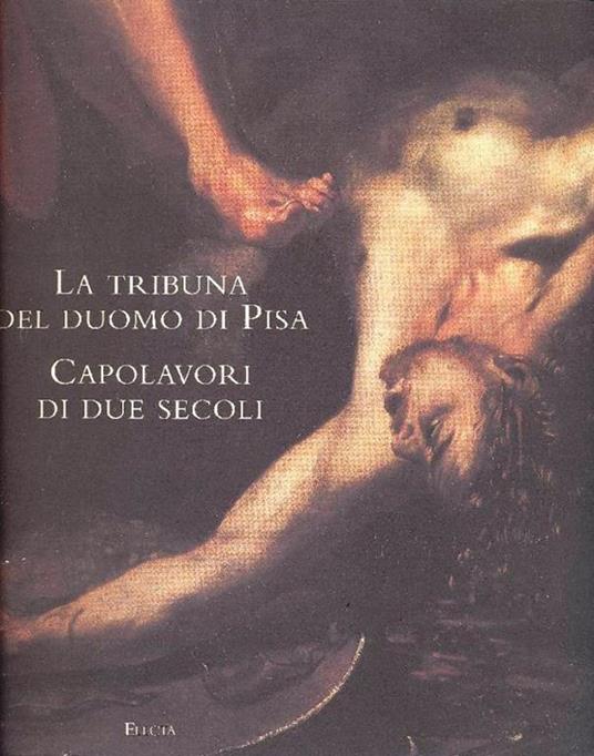 La Tribuna del Duomo di Pisa - copertina