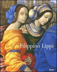 Filippino Lippi. Ediz. illustrata - Patrizia Zambrano,Jonathan Katz Nelson - copertina