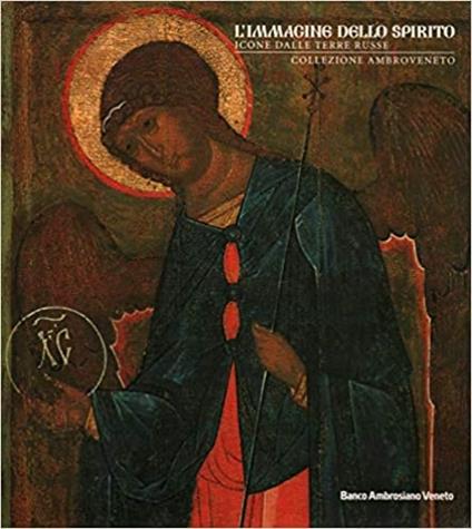 L' immagine dello spirito. Icone dalle terre russe - copertina