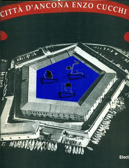 Città di Ancona. Enzo Cucchi. Catalogo della mostra (Ancona, Mole Vanvitelliana, 22 marzo-18 maggio 1997). Ediz. italiana e inglese - copertina