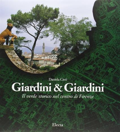 I giardini di Firenze -  Daniela Cinti - copertina