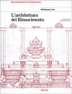 L' architettura del Rinascimento. Ediz. illustrata